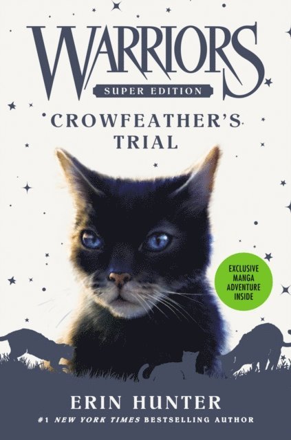Erin Hunter - Warriors Super Edition: Crowfeather's Trial, E-bok