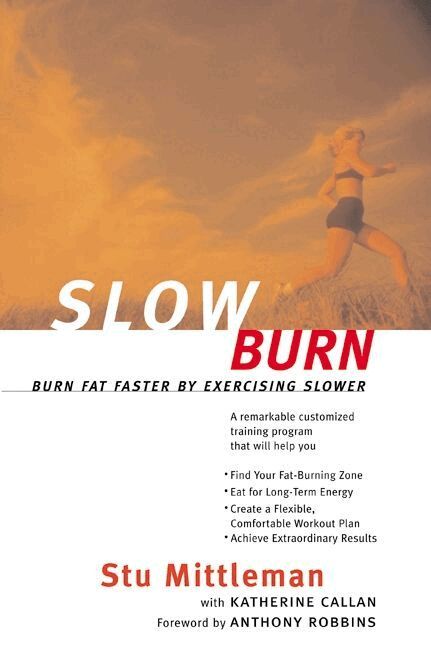Stu Mittleman - Slow Burn, Häftad