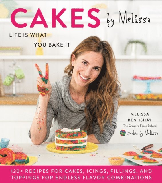 Melissa Ben-Ishay - Cakes by Melissa, E-bok