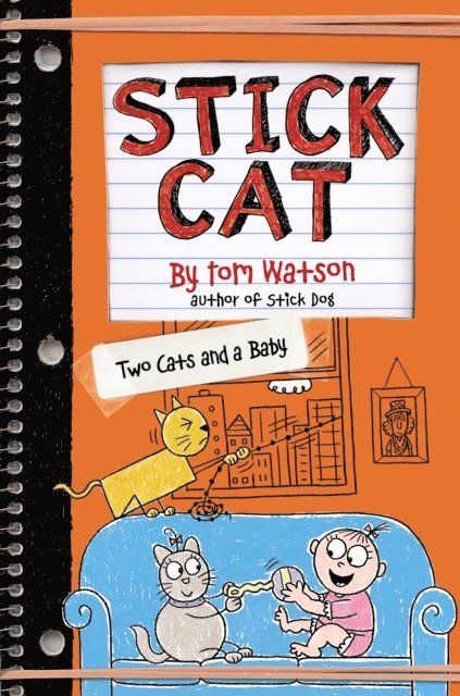 Tom Watson - Stick Cat: Two Cats and a Baby, E-bok