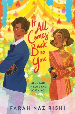 Farah Naz Rishi - It All Comes Back to You, Inbunden