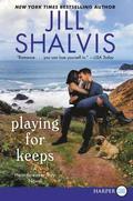 Playing for Keeps