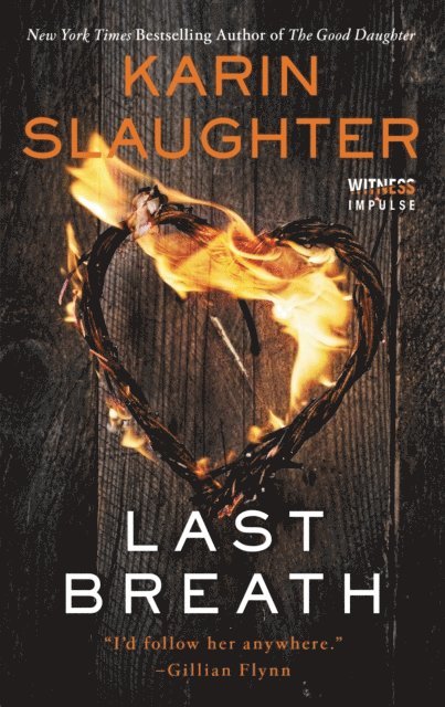 Karin Slaughter - Last Breath, E-bok