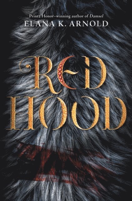 Elana K. Arnold - Red Hood, E-bok