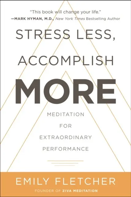 Emily Fletcher - Stress Less, Accomplish More, E-bok. Tillgänglighet: Lägg i varukorg