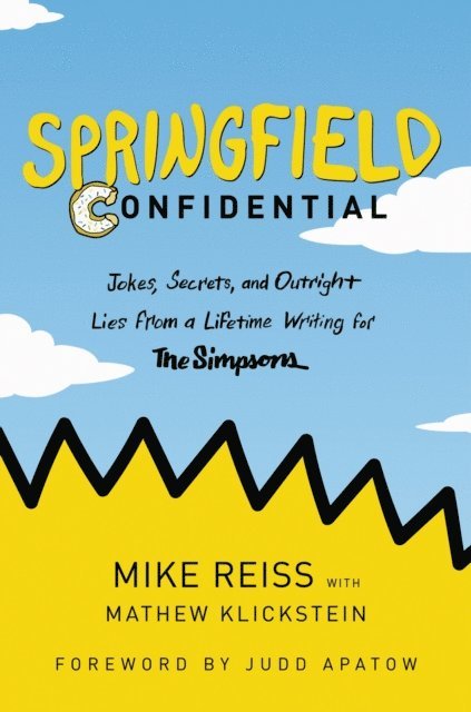 Mathew Klickstein, Mike Reiss - Springfield Confidential, E-bok