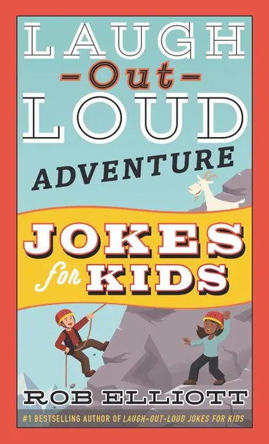 Rob Elliott - Laugh-Out-Loud Adventure Jokes for Kids, Häftad