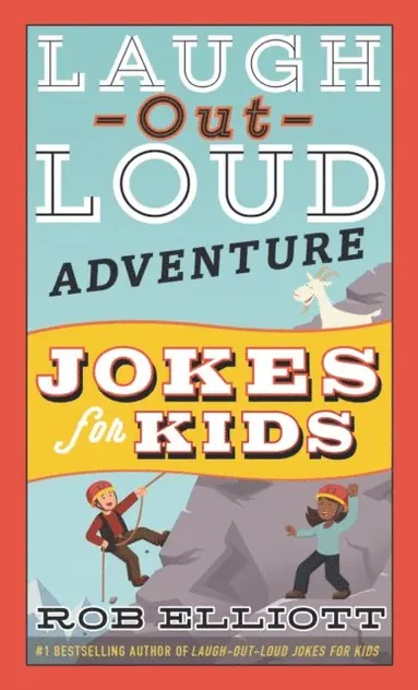 Rob Elliott - Laugh-Out-Loud Adventure Jokes for Kids, E-bok