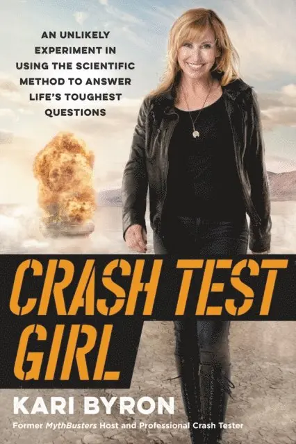 Kari Byron - Crash Test Girl, E-bok. Tillgänglighet: Lägg i varukorg