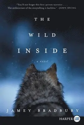 Jamey Bradbury - The Wild Inside, Häftad. Tillgänglighet: Lägg i varukorg