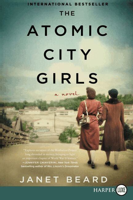 Janet Beard - Atomic City Girls [Large Print], Häftad