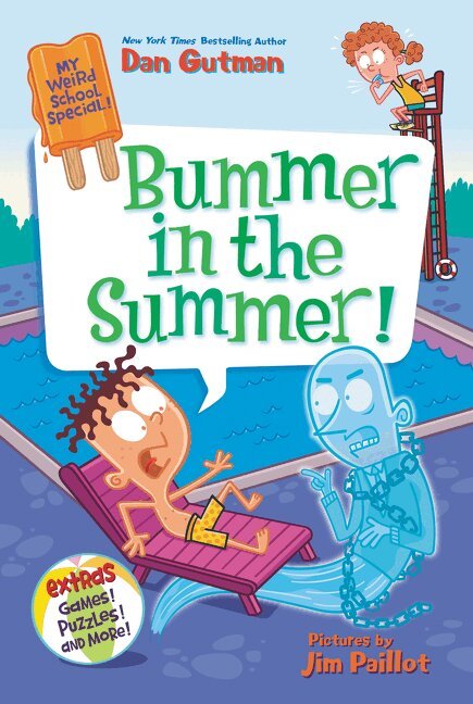 Dan Gutman - My Weird School Special: Bummer in the Summer!, Häftad