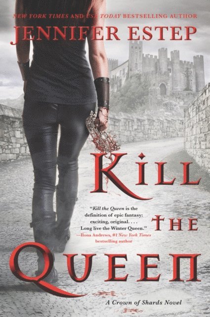 Jennifer Estep - Kill the Queen, E-bok