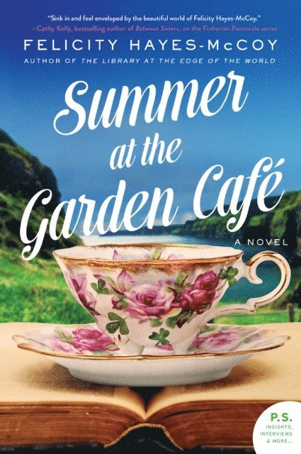Felicity Hayes-McCoy - Summer at the Garden Cafe, E-bok