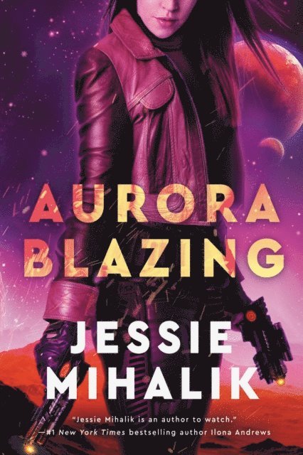 Jessie Mihalik - Aurora Blazing, E-bok