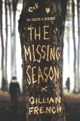 Gillian French - The Missing Season, Inbunden. Tillgänglighet: Lägg i varukorg