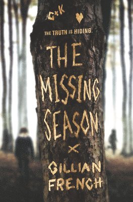 Gillian French - The Missing Season, Häftad. Tillgänglighet: Lägg i varukorg