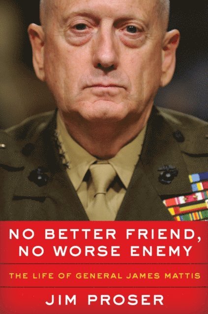 Jim Proser - No Better Friend, No Worse Enemy, E-bok