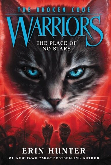 Erin Hunter - Warriors: The Broken Code #5: The Place of No Stars, Häftad