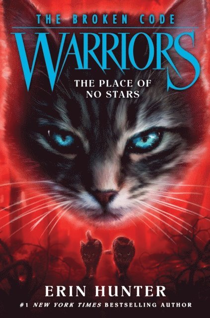 Erin Hunter - Warriors: The Broken Code #5: The Place of No Stars, E-bok
