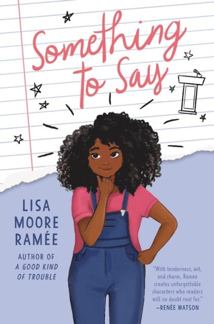 Lisa Moore Ramee - Something to Say, E-bok
