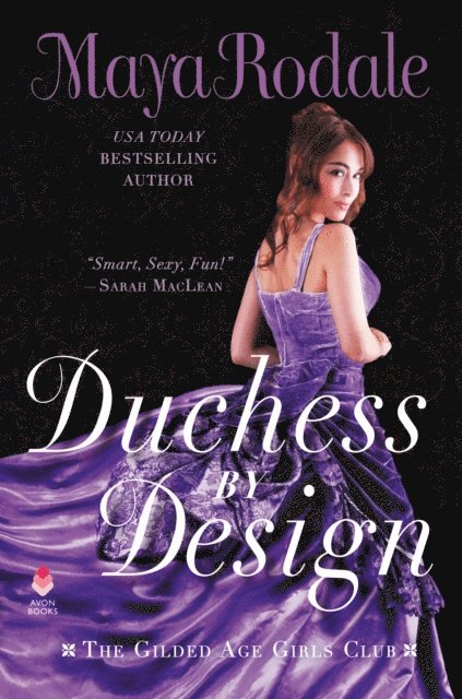 Maya Rodale - Duchess by Design, E-bok