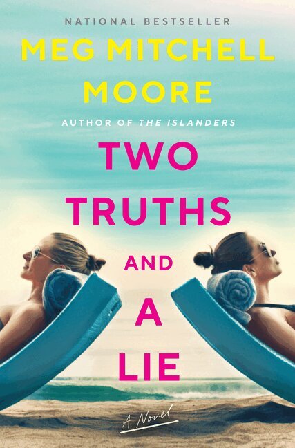 Meg Mitchell Moore - Two Truths and a Lie, Inbunden. Tillgänglighet: Lägg i varukorg