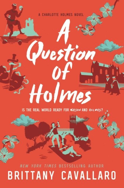 Brittany Cavallaro - Question of Holmes, E-bok