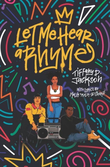 Tiffany D. Jackson - Let Me Hear a Rhyme, E-bok