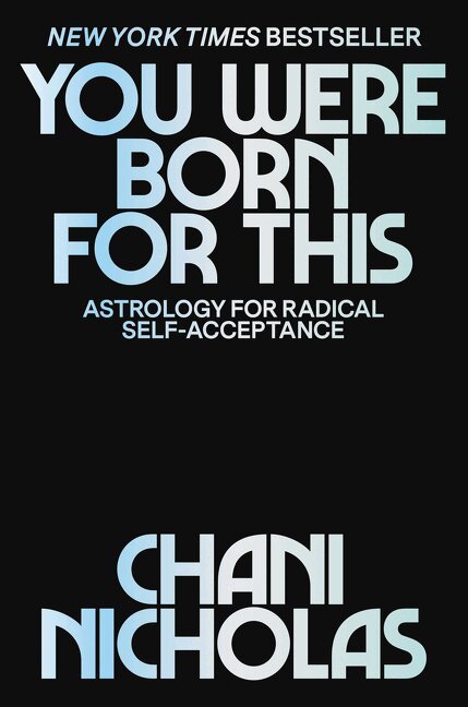 Chani Nicholas - You Were Born for This, Inbunden