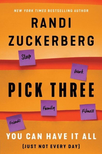 Randi Zuckerberg - Pick Three, E-bok