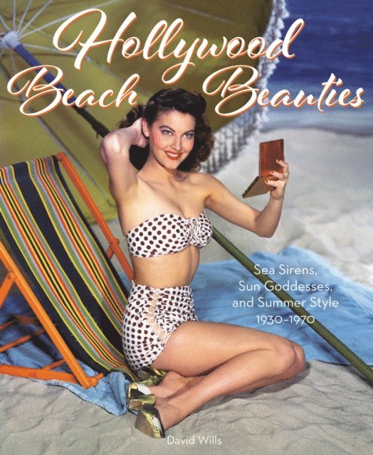David Wills - Hollywood Beach Beauties, E-bok