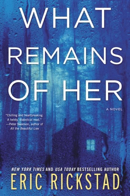 Eric Rickstad - What Remains of Her, E-bok