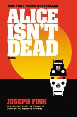 Alice Isn't Dead av Joseph Fink
