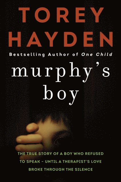 Torey Hayden - Murphy's Boy, E-bok