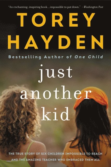 Torey Hayden - Just Another Kid, E-bok