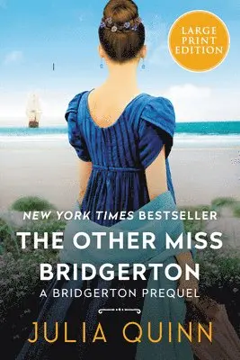 The Other Miss Bridgerton: A Bridgerton Prequel