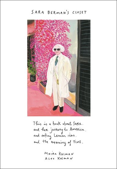 Sara Berman's Closet av Maira Kalman, Alex Kalman