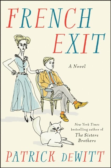 Patrick deWitt - French Exit, E-bok