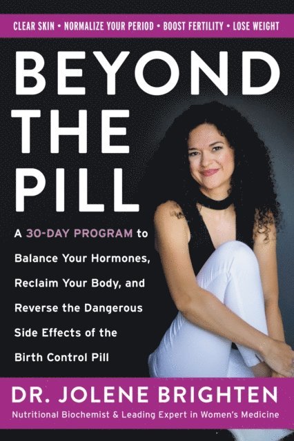 Jolene Brighten - Beyond the Pill, E-bok