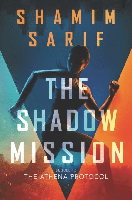 Shamim Sarif - Shadow Mission, E-bok