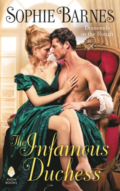 Sophie Barnes - Infamous Duchess, E-bok