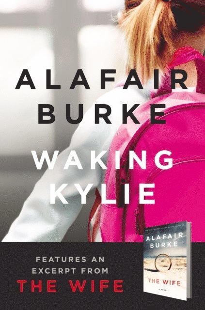 Alafair Burke - Waking Kylie, E-bok