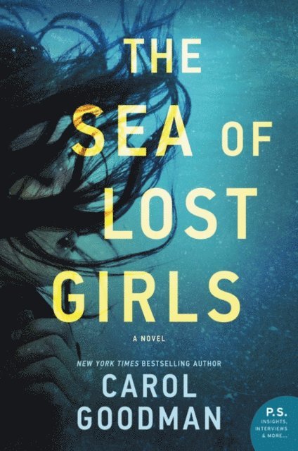 Carol Goodman - Sea of Lost Girls, E-bok