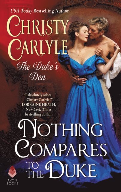 Christy Carlyle - Nothing Compares to the Duke, E-bok