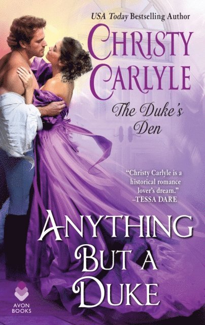 Christy Carlyle - Anything But a Duke, E-bok
