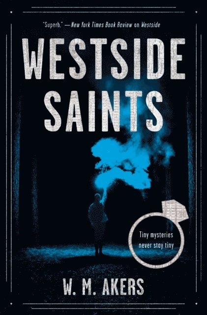 W.M. Akers - Westside Saints, E-bok. Tillgänglighet: Lägg i varukorg