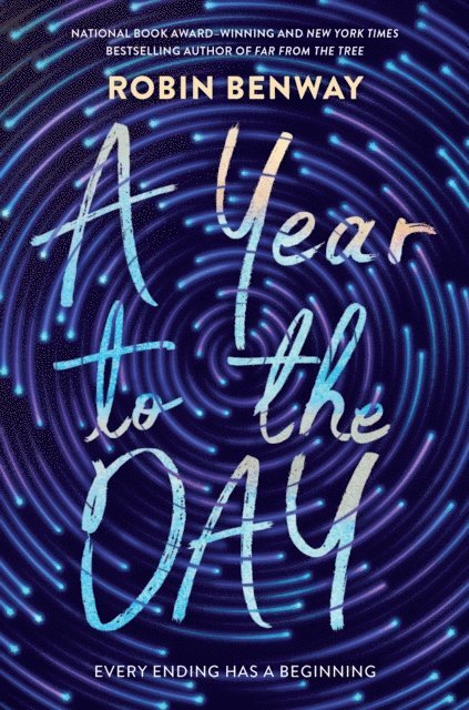 Robin Benway - Year to the Day, E-bok
