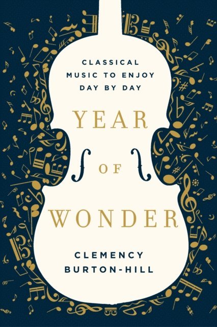 Clemency Burton-Hill - Year of Wonder, E-bok