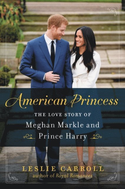 Leslie Carroll - American Princess, E-bok
